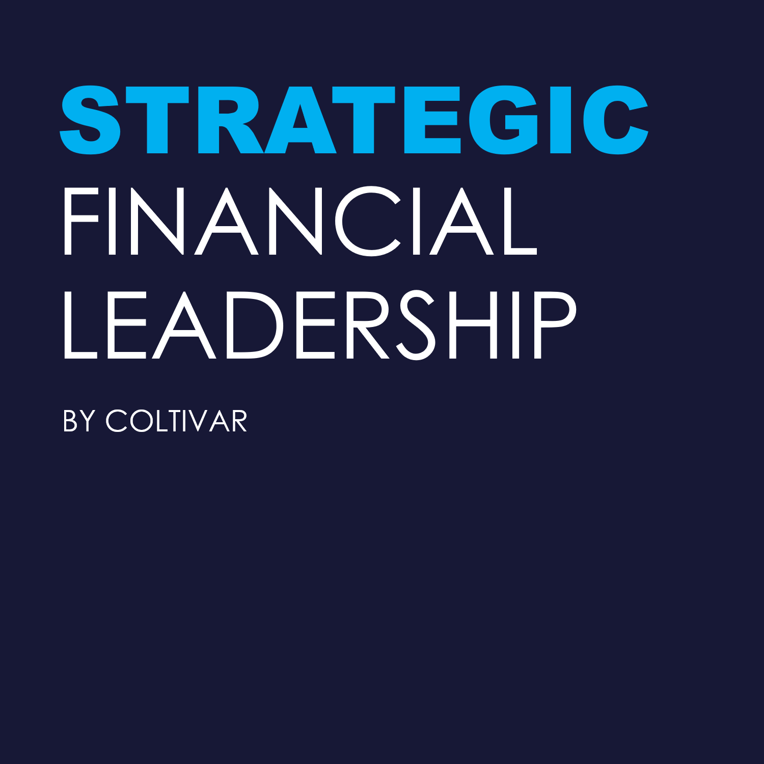 Strategic Financial Leadership By Coltivar Logo